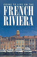 GOING TO LIVE ON THE FRENCH RIVIERA
