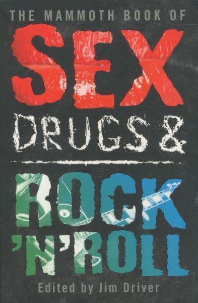Sex, Drugs and Rock 'n' Roll