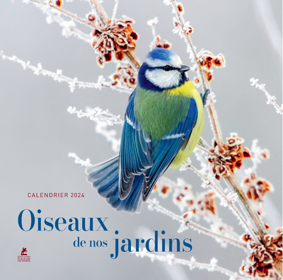 Calendrier Oiseaux de nos jardins 2024