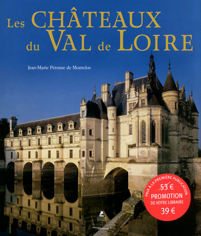 Les chateaux du Val de Loire