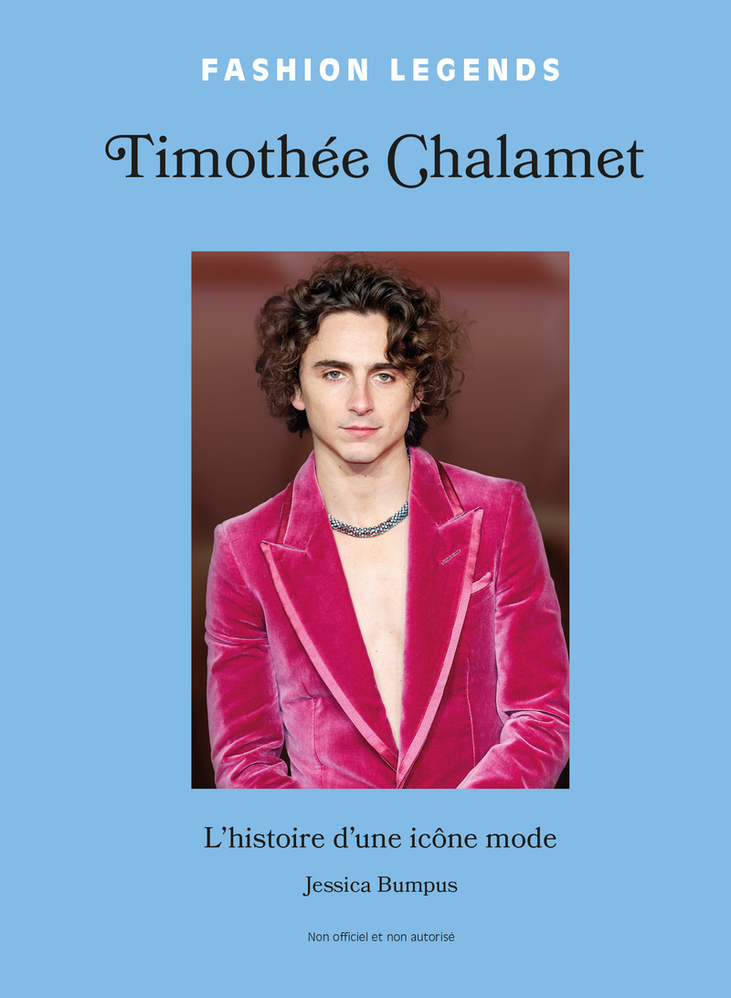 Timothée Chalamet - L'histoire d'une icône mode
