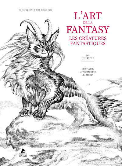 L'Art de la Fantasy - Les créatures fantastiques