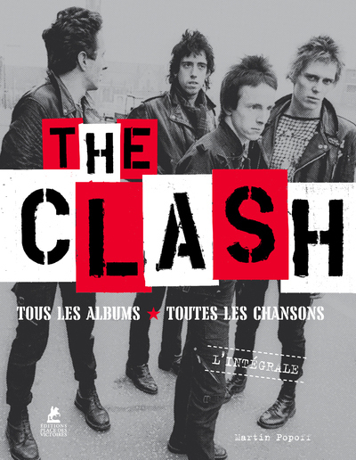 The Clash - Tous les albums, toutes les chansons