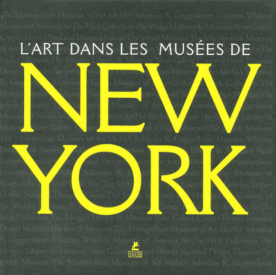 L'art dans les musées de New-York