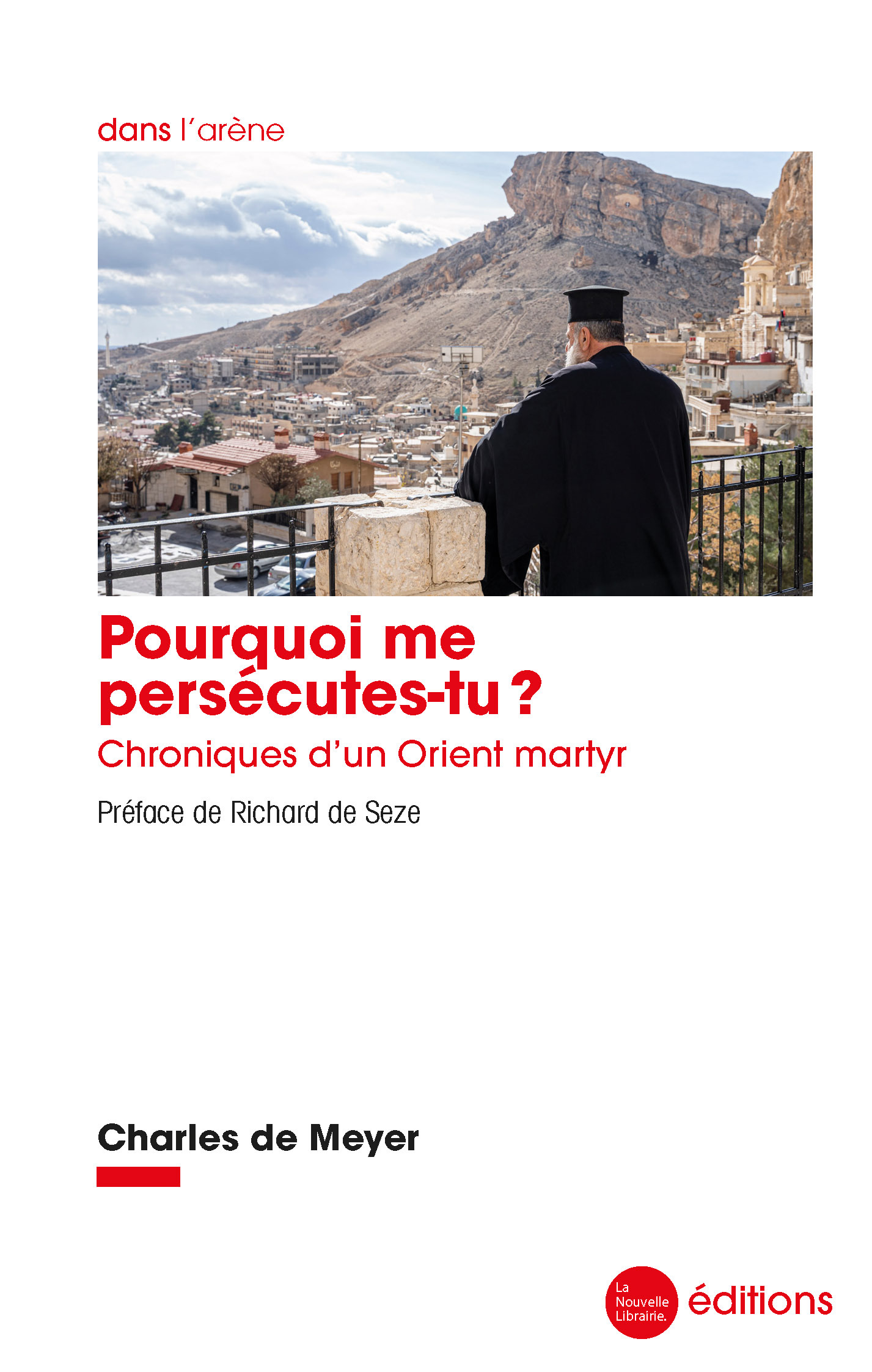 Pourquoi me persécutes-tu ?