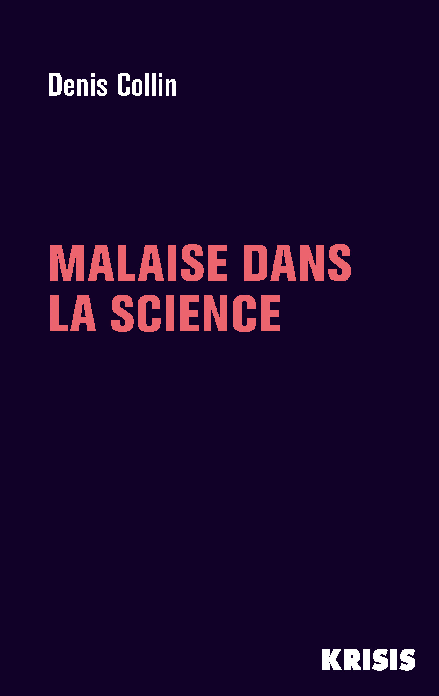 Malaise dans la science