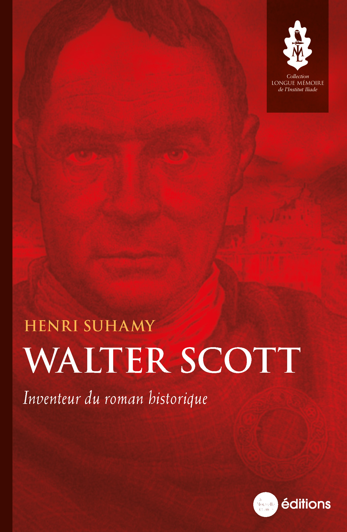 Walter Scott, inventeur du roman historique