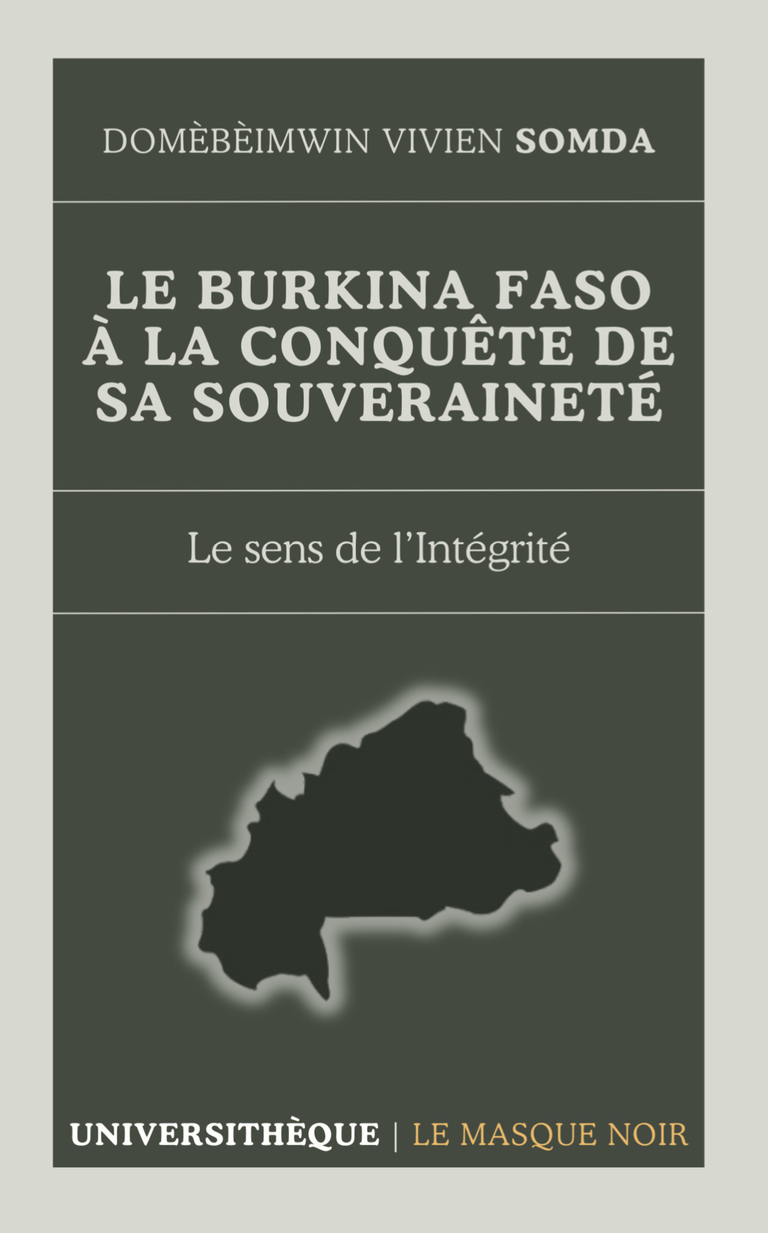 Le Burkina Faso à la conquête de sa souveraineté