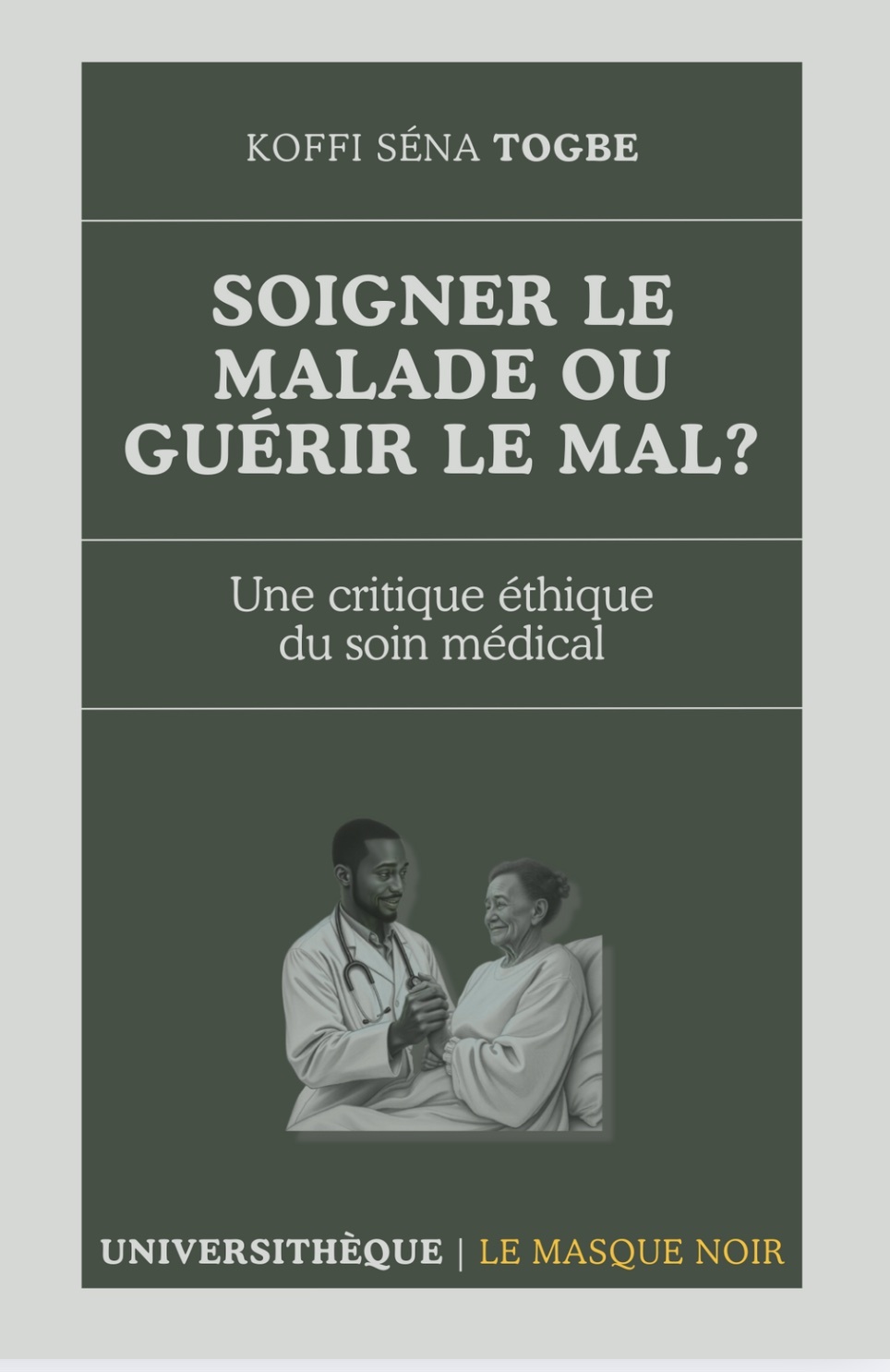 Soigner le malade ou guérir le mal?