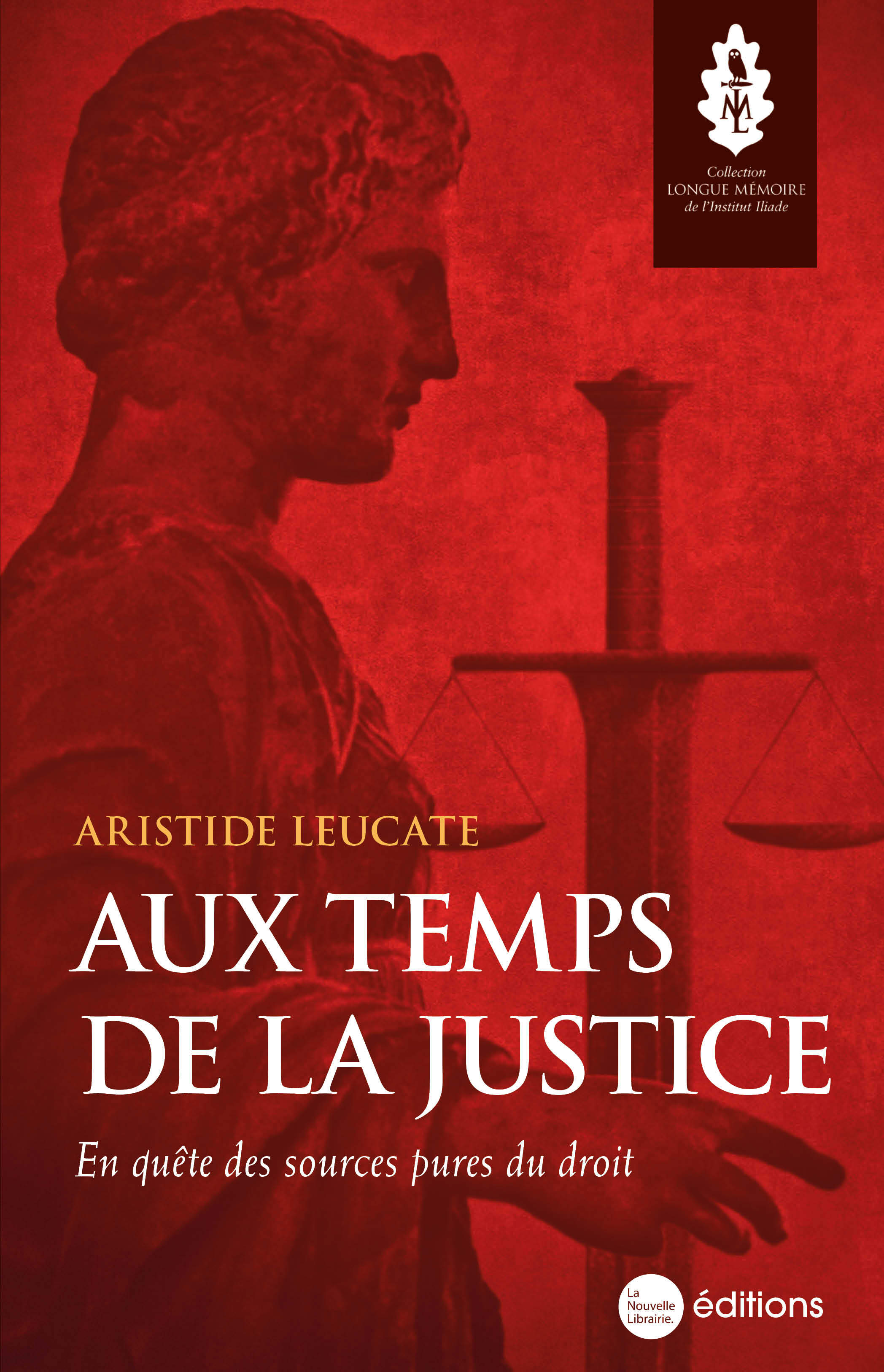 Aux temps de la justice