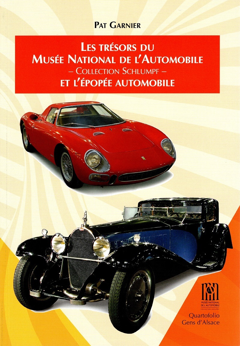 LES TRÉSORS DU MUSÉE NATIONAL DE L'AUTOMOBILE