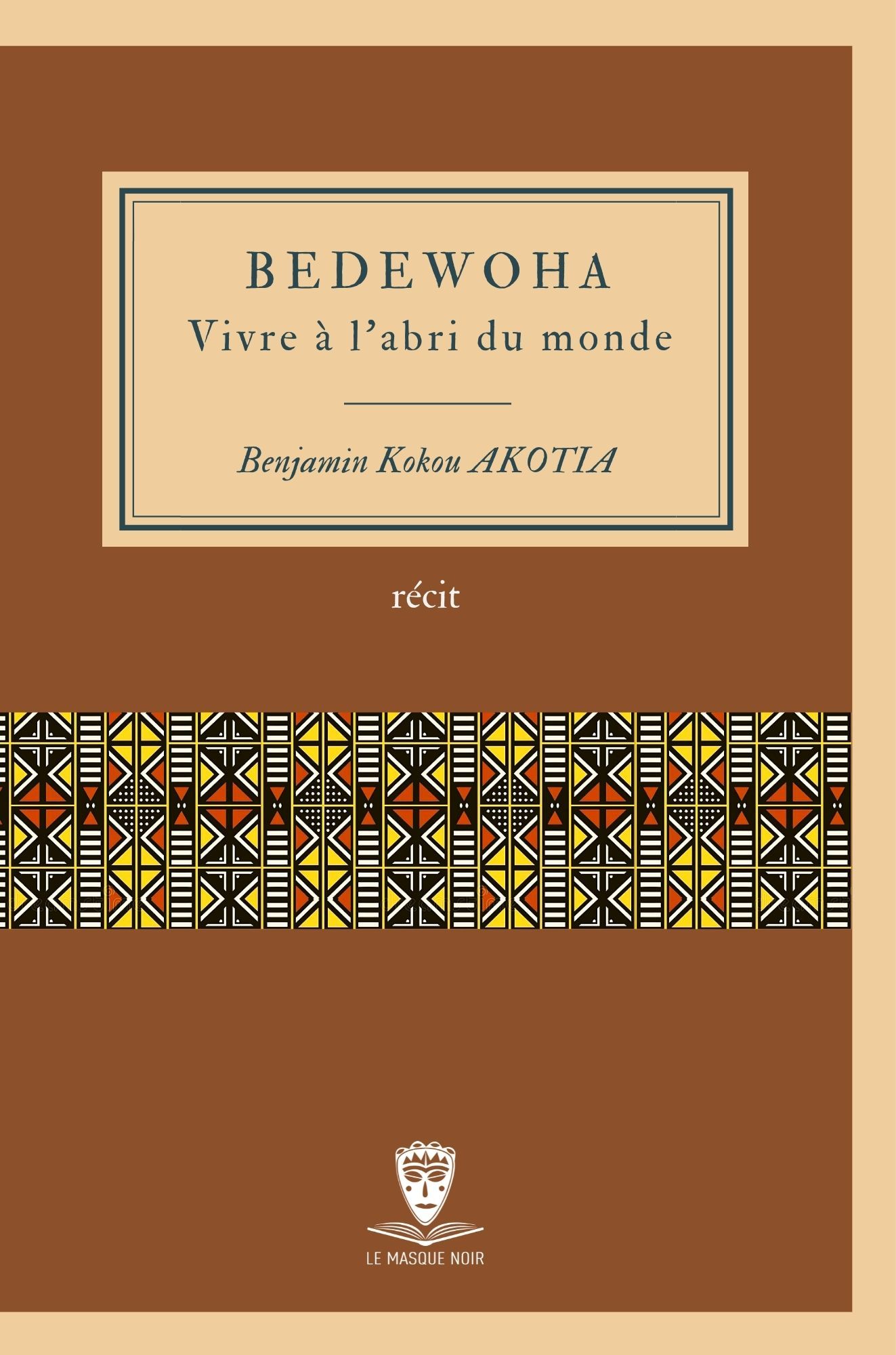Bedewoha, vivre à l'abri du monde