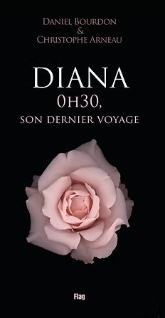 DIANA : 0H30 SON DERNIER VOYAGE