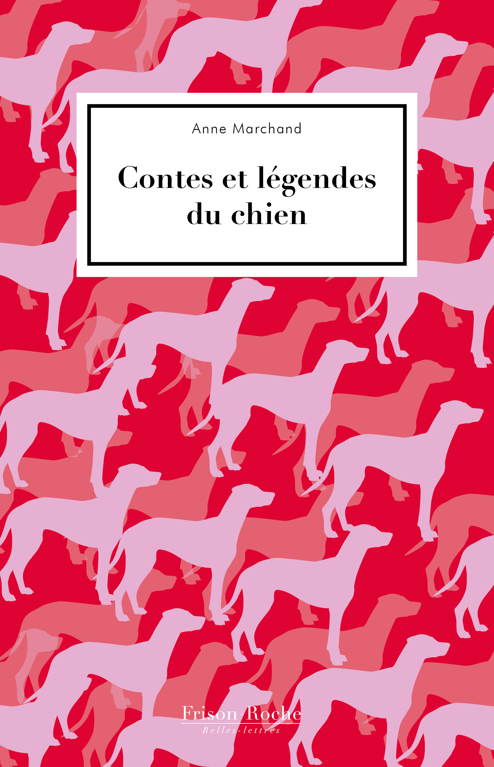Contes et légendes du chien
