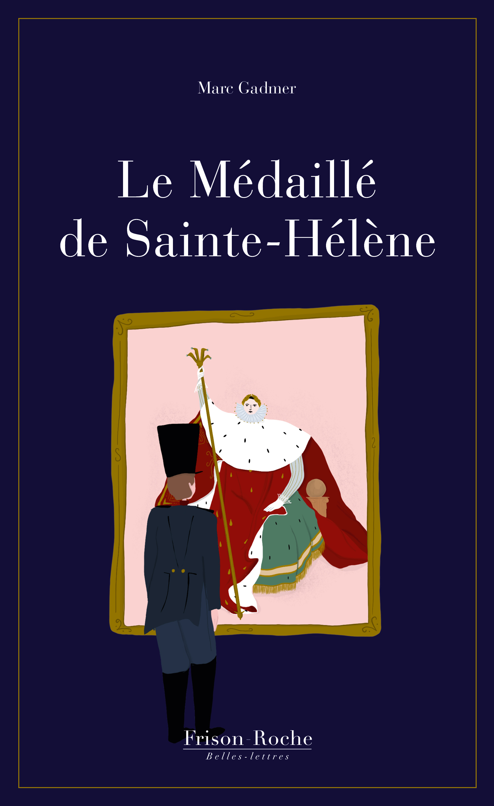Le Médaillé de Sainte-Hélène