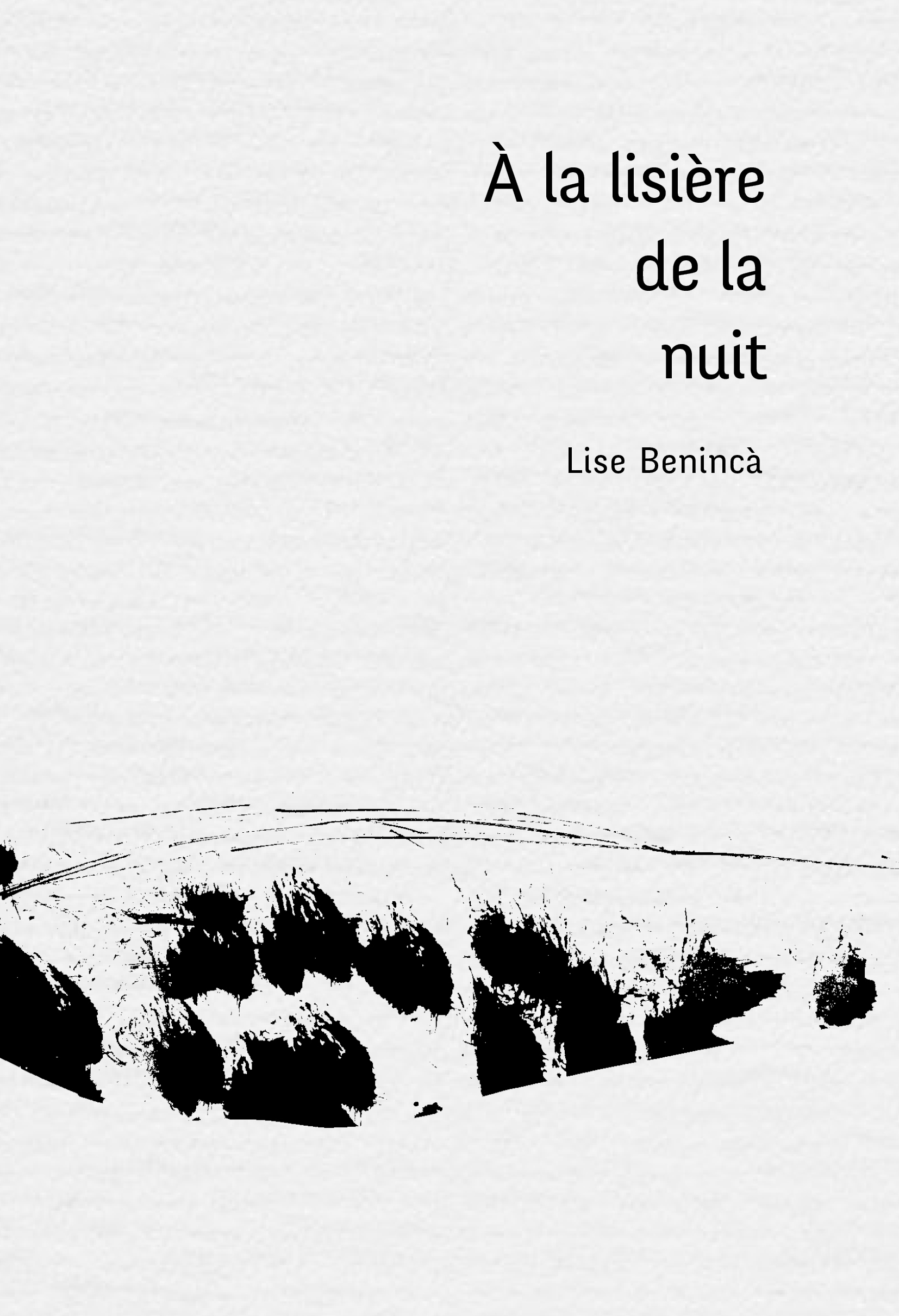 À la lisière de la nuit