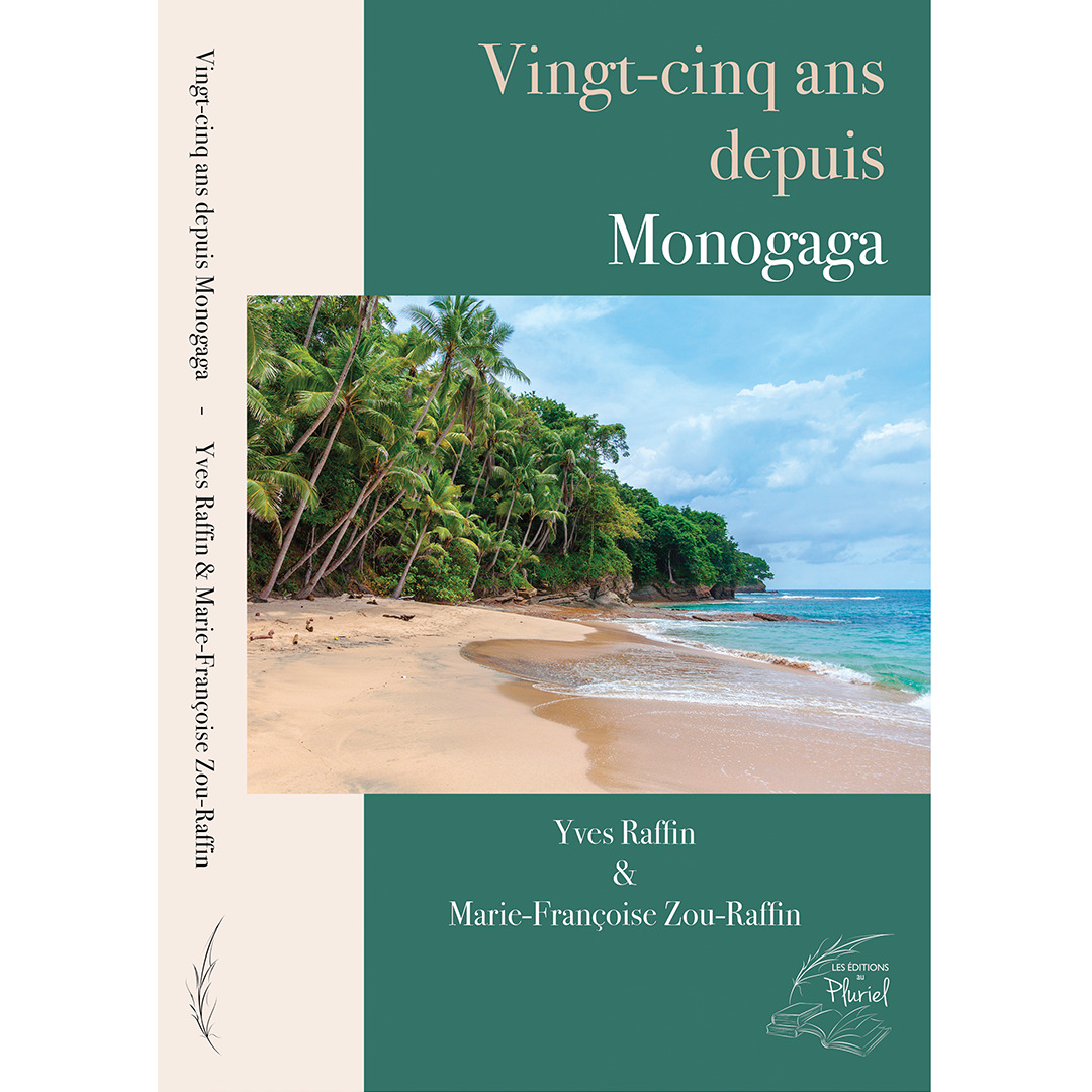 Vingt-cinq ans depuis Monogaga