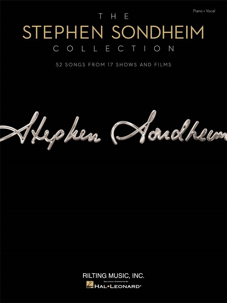 THE STEPHEN SONDHEIM COLLECTION - 52 SONGS FROM 17 SHOWS & FILMS - CHANT ET PIANO