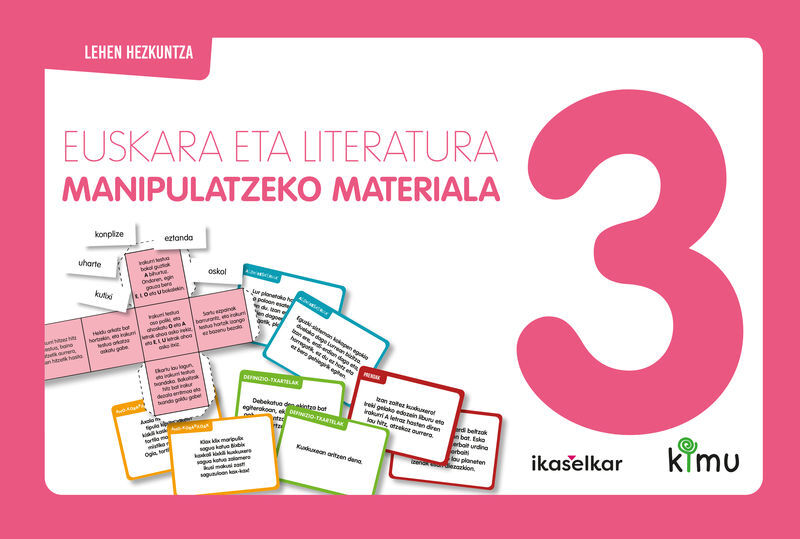LH 3 - KIMU - EUSKARA ETA LITERATURA - GELAKO MATERIAL MANIPULATIBOA