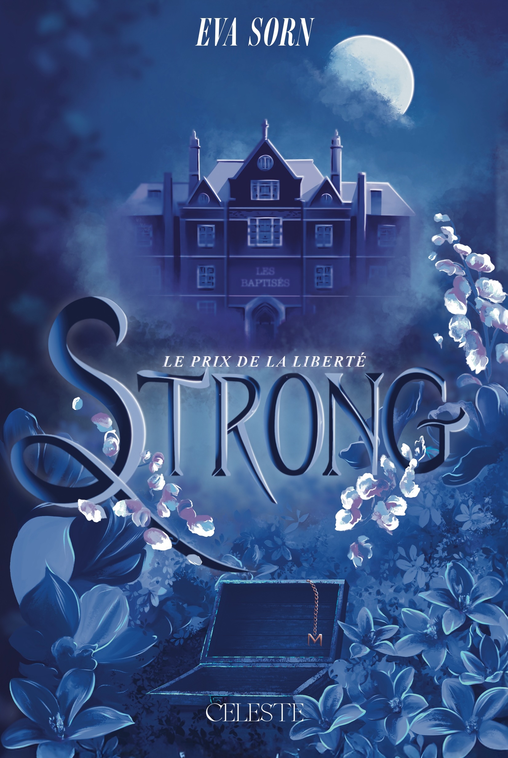 STRONG TOME 2 - LE PRIX DE LA LIBERTE