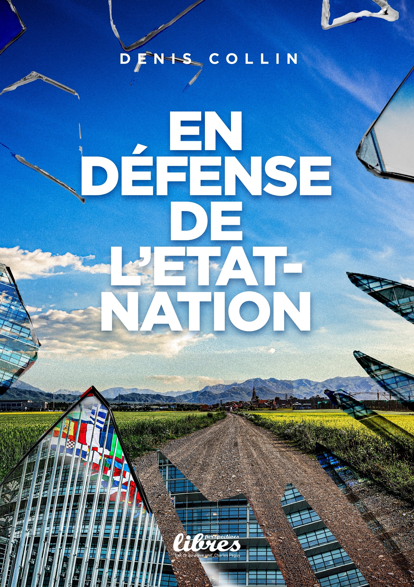 En défense de l'Etat-Nation