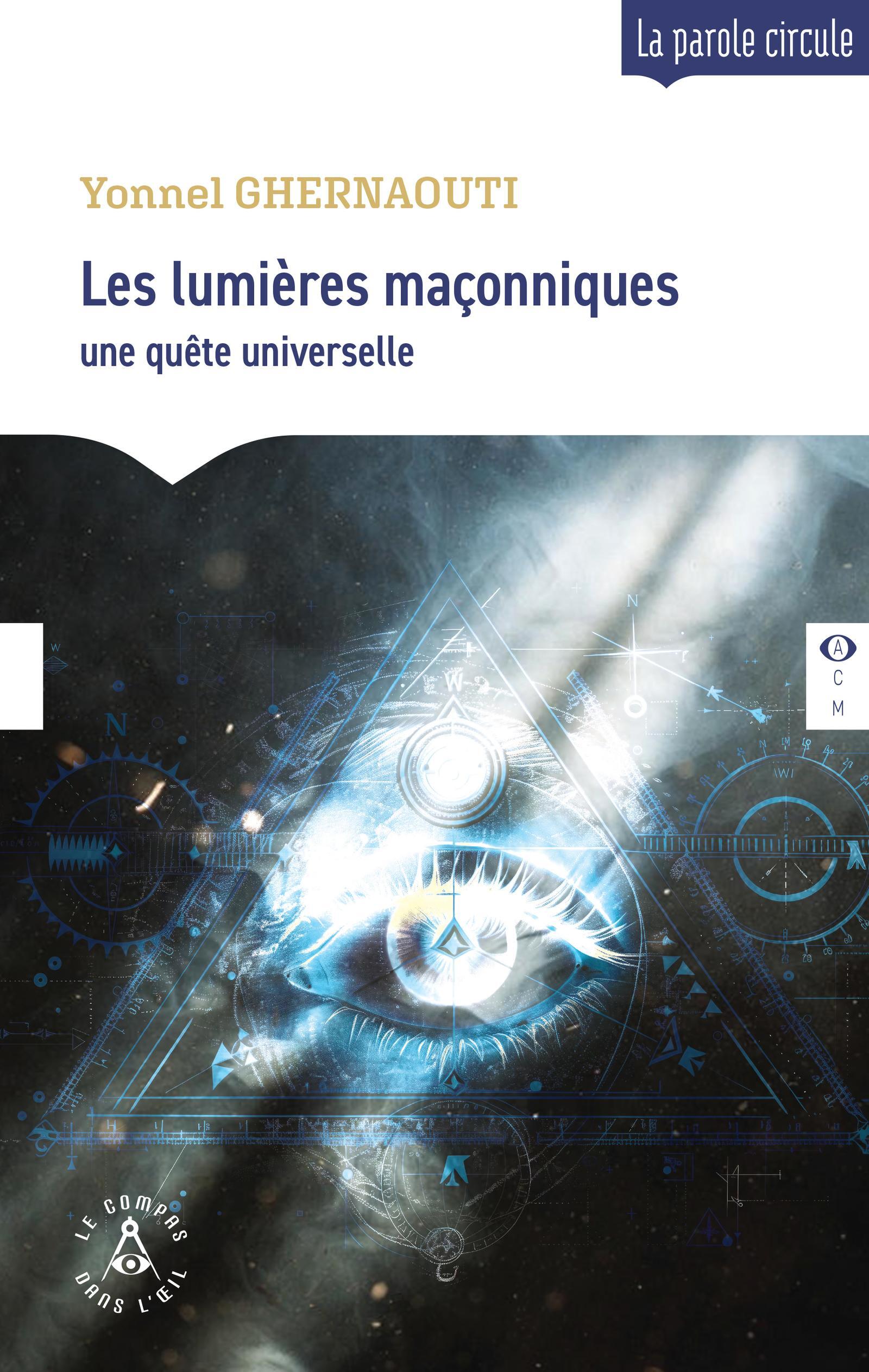 Les lumières maçonniques