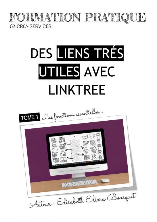 DES LIENS TRÉS UTILES AVEC LINKTREE