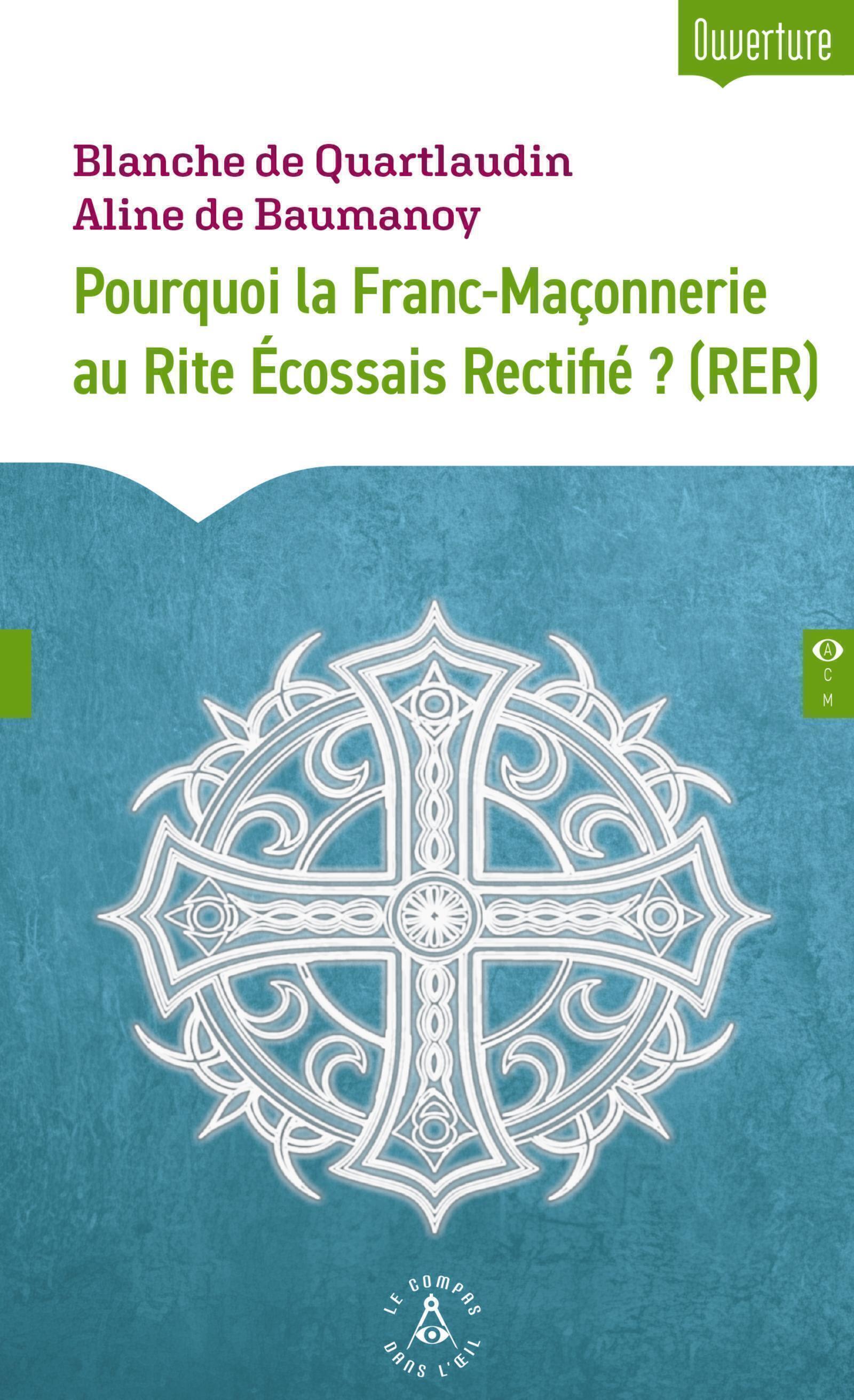 Pourquoi la Franc-Maçonnerie au R.E.R. ?