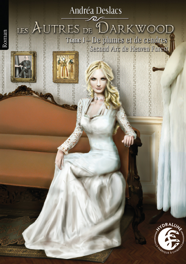 De plumes et de cendres, Les Autres de Darkwood 1