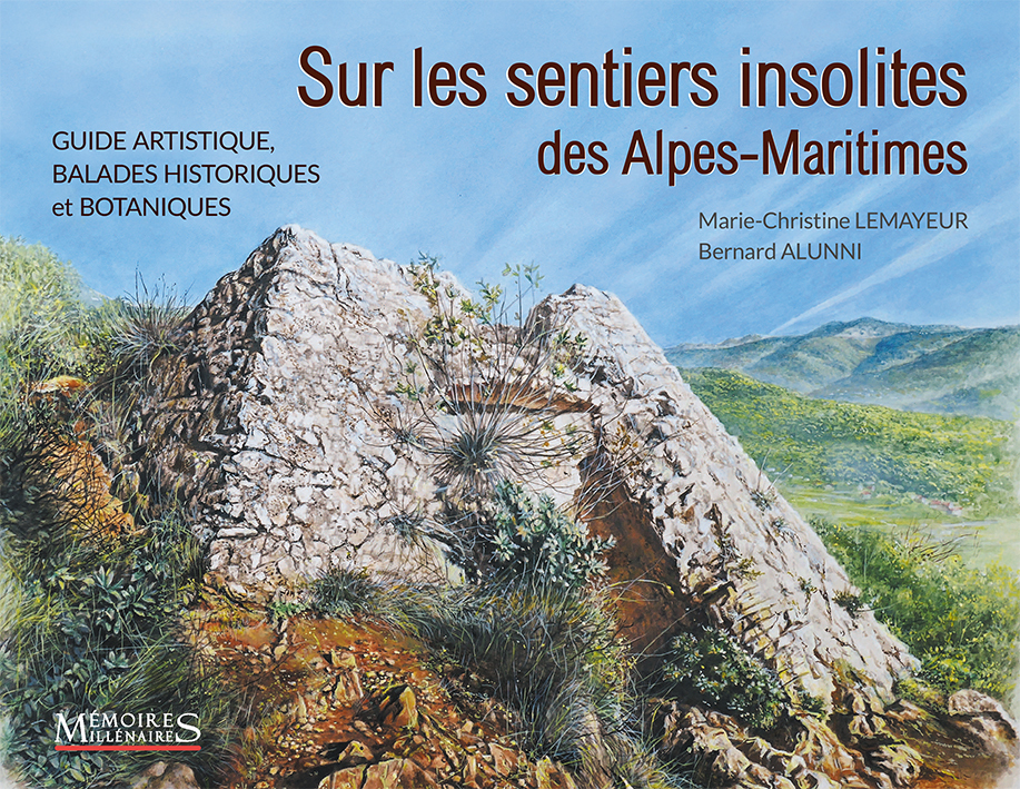 Sur les sentiers insolites des Alpes-Maritimes