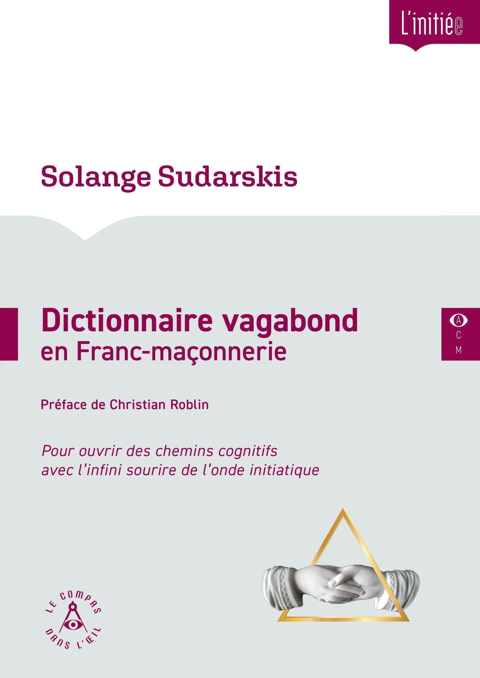 Dictionnaire vagabond en Franc-maçonnerie