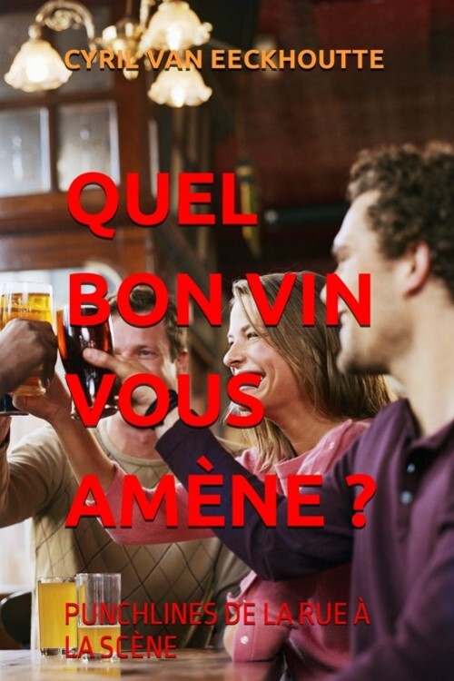 QUEL BON VIN VOUS AMÈNE ?