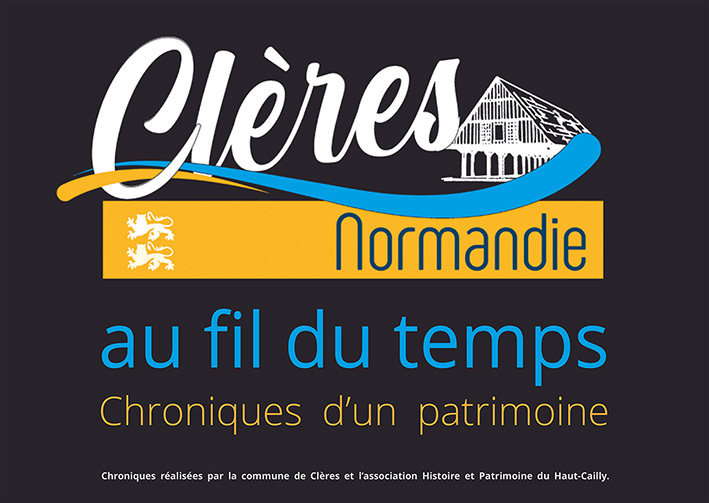 Clères, au fil du temps