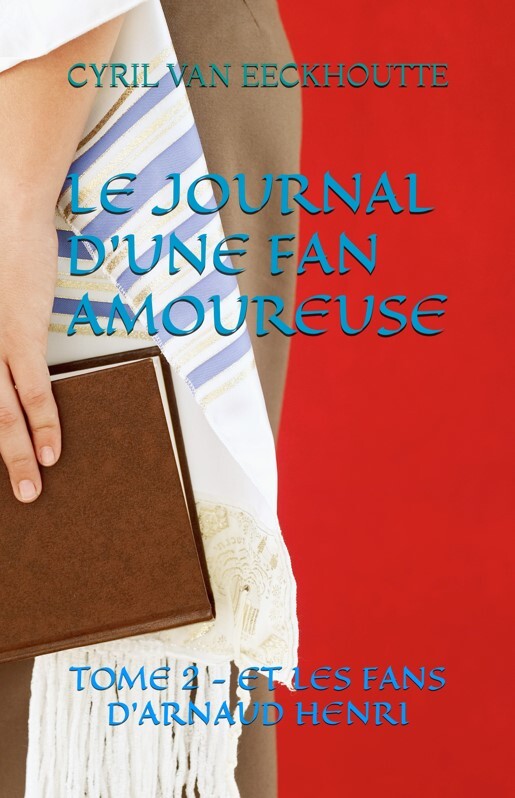 LE JOURNAL D'UNE FAN AMOUREUSE