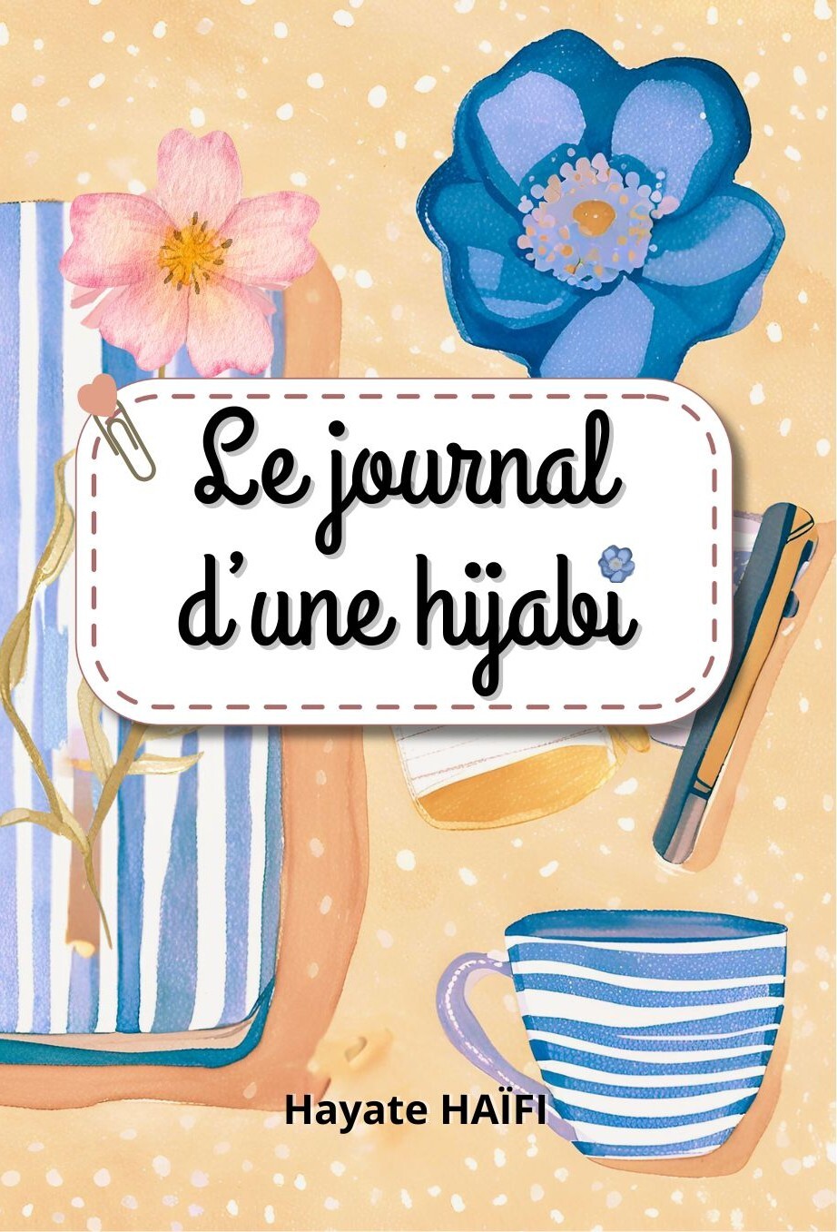 LE JOURNAL D'UNE HIJABI