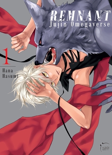 Remnant - Jujin Omegaverse - Tome 01
