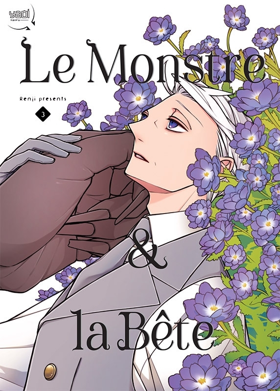 Le Monstre & la Bête T03