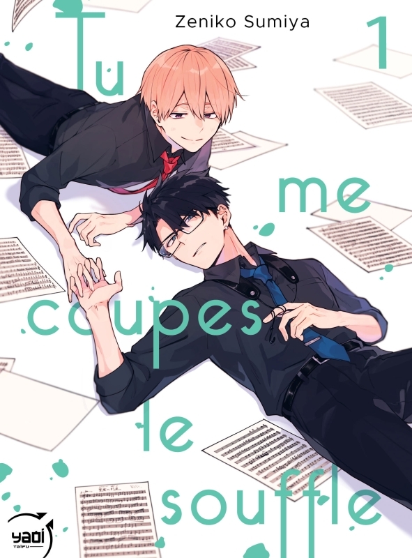 Tu me coupes le souffle - Tome 01