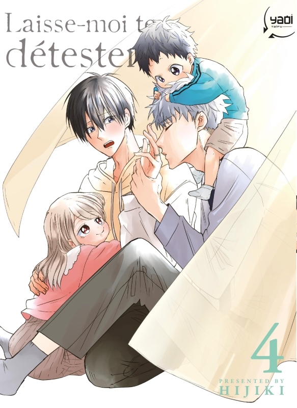 Laisse-moi te détester - Tome 04