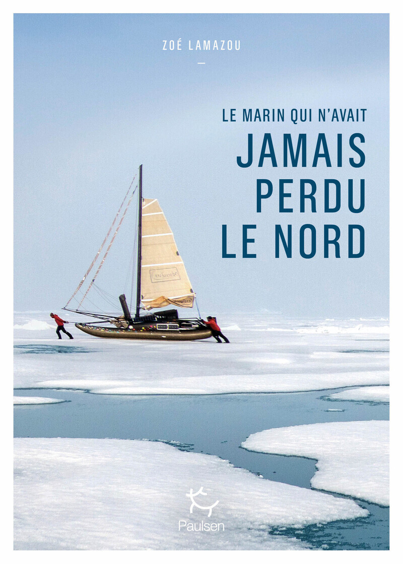 Le marin qui n'avait jamais perdu le Nord