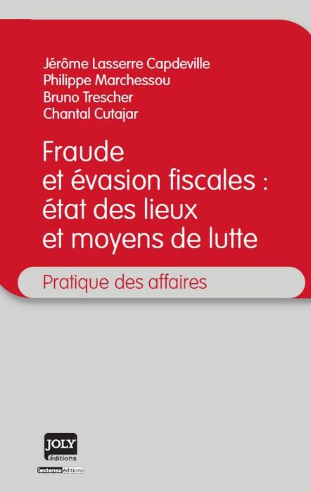 fraude et évasion fiscales : état des lieux et moyens de lutte