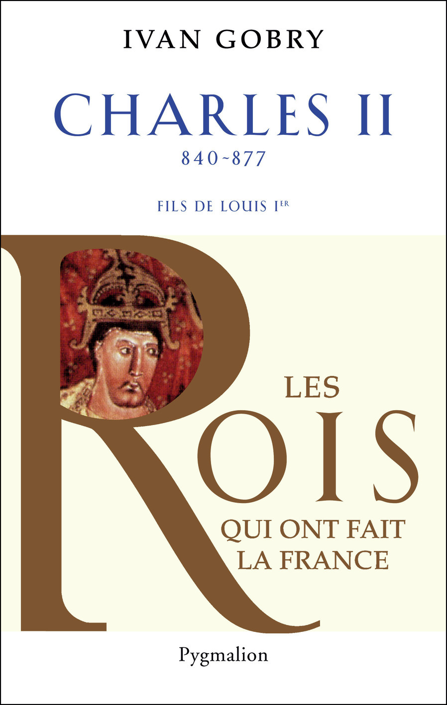 Histoire des Rois de France - Charles II, 840-877