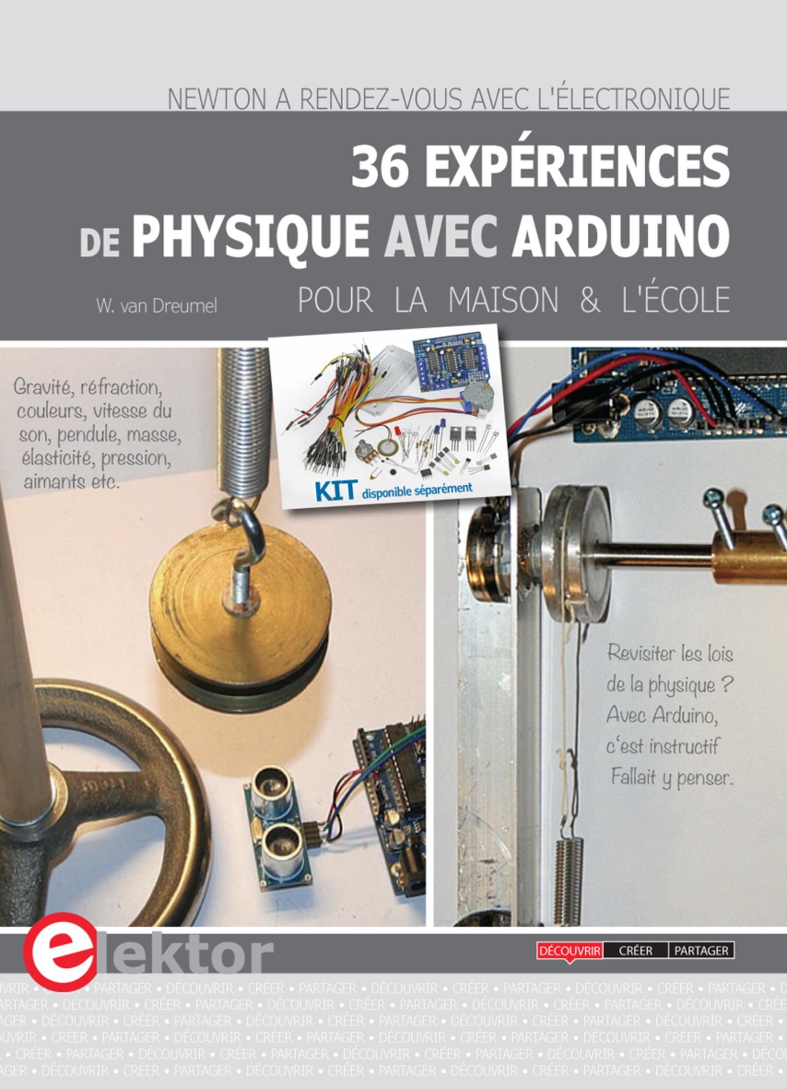 36 EXPERIENCES DE PHYSIQUE AVEC ARDUINO POUR LA MAISON ET L ECOLE