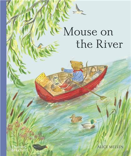 Mouse on the River (Hardback) /anglais