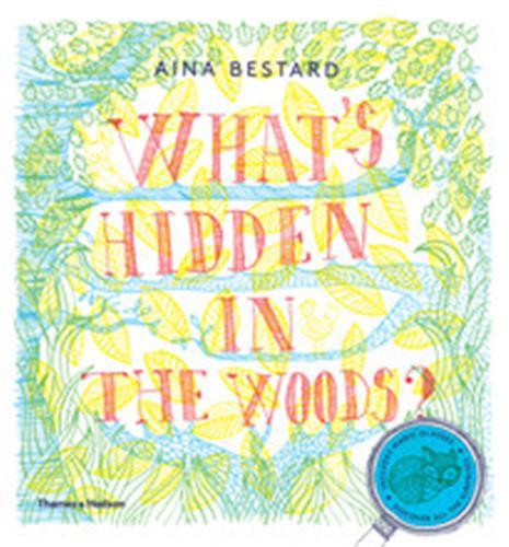 What's Hidden in the Woods? /anglais