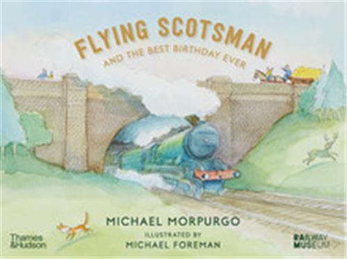 Flying Scotsman and the Best Birthday Ever /anglais
