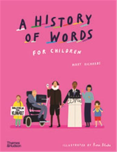 A History of Words for Children /anglais