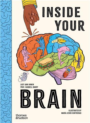 Inside Your Brain: 10 discoveries that reveal how the brain works /anglais