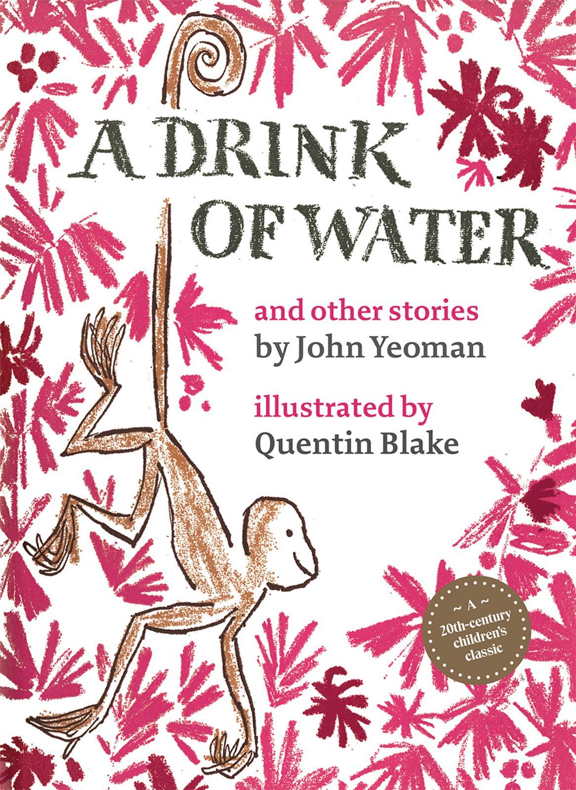A Drink of Water And other stories /anglais
