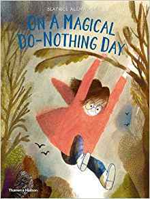 On a Magical Do-Nothing Day (Hardback) /anglais